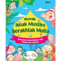 Komik Anak Muslim Berakhlak Mulia