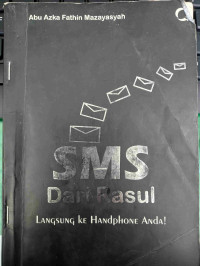 SMS dari Rasul : Langsung ke Handphone Anda !