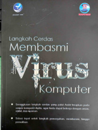 Langkah Cerdas Membasmi Virus Komputer