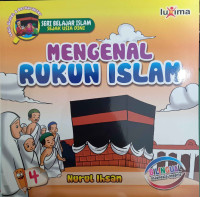 Mengenal Rukun Islam