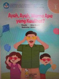 Ayah, Ayah, Warna Apa yang Kau Lihat ? Level 1 - Pdf