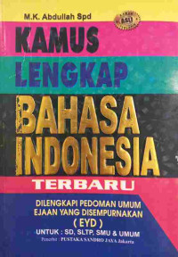 Image of Kamus Lengkap Bahasa Indonesia Terbaru : Dilengkapi Pedoman Umum Ejaan Yang Disempurnakan (EYD)