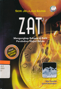 Image of Zat : mengungkap rahasia di balik perubahan wujud benda