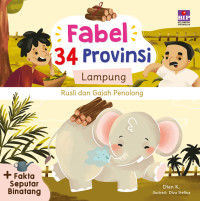 Image of Febel 34 Provinsi : Lampung Rusli dan Gajah Penolong