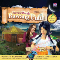 Dongeng 3D Nusantara : Bawang Merah Bawang Putih