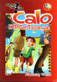 Calo KTP gentayangan : katakan tidak pada calo