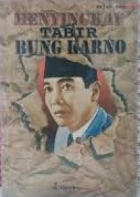 Menyingkap Tabir Bung Karno