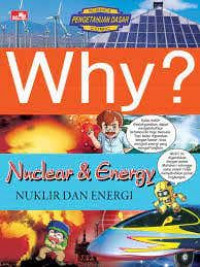 Why ? nuklir dan energi