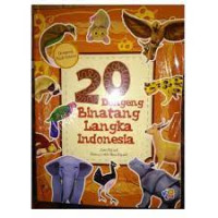 20 Dongeng Binatang Langka Indonesia