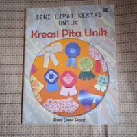 Seni Lipat Kertas Untuk Kreasi Pita Unik