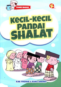 Kecil-kecil pandai shalat